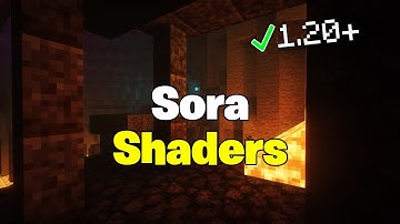 Sora Shaders 1.20.4 - download & install