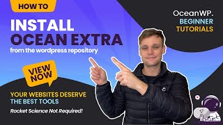 ✨ OceanWP Theme - Ocean Extra Plugin: Import from WordPress Repository & Activate