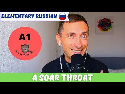A Sore Throat A1 Elementary Russian