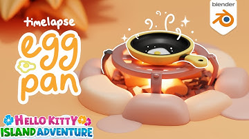Making the Egg Pan from Hello Kitty Island Adventures in Blender! 🍳 | 3D Timelapse