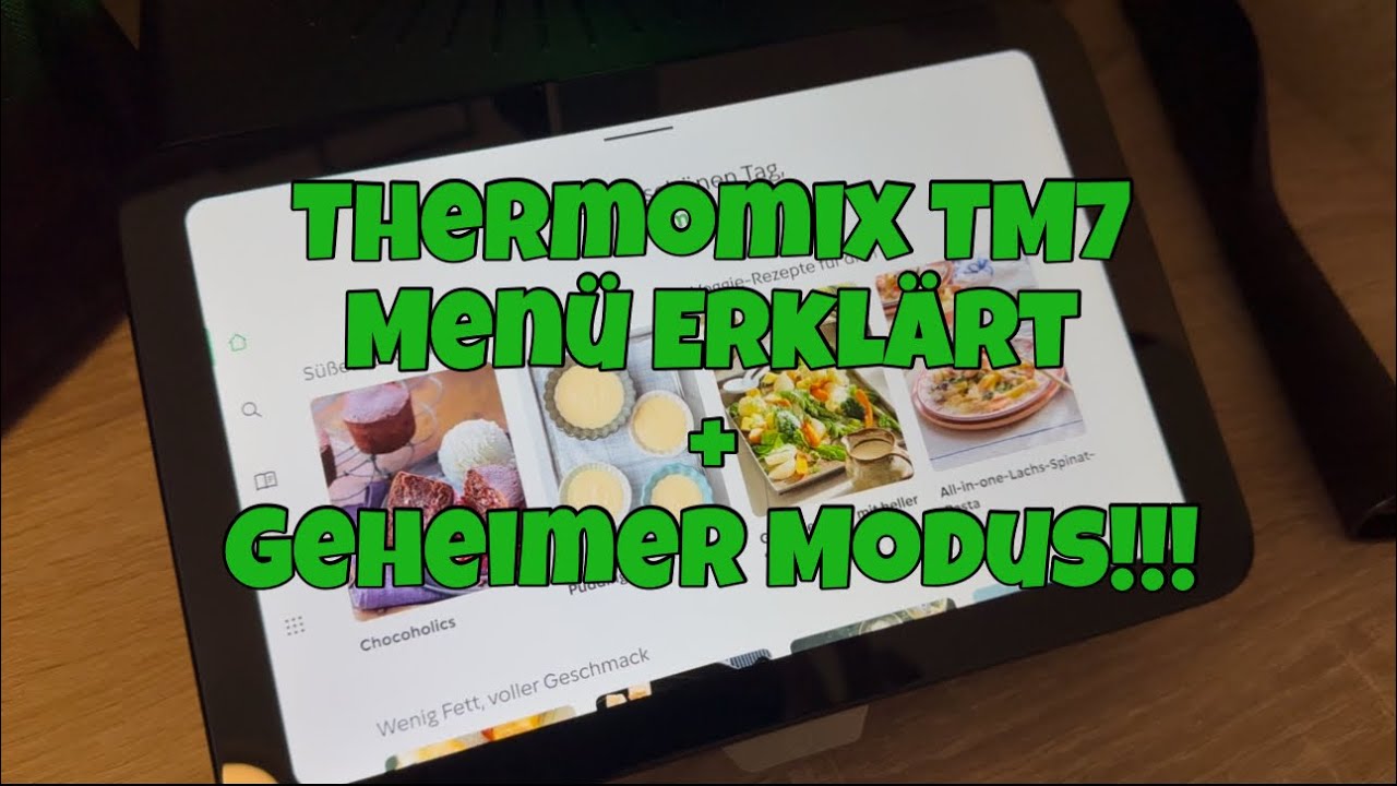 Thermomix TM7 - Menü erklärt & Versteckter Modus!!!