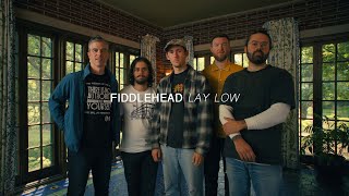 Fiddlehead - Lay Low | Audiotree Far Out