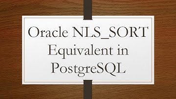 Oracle NLS_SORT Equivalent in PostgreSQL