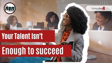 The Hard Work Myth: Why Talent Isn