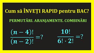 Cum sa iei bacul la matematica Combinari Aranjamente (Invata Matematica Usor-Meditatii Online)