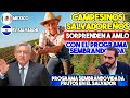 AMLO Sobrepasa Fronteras, Asi funciona el Programa Sembrando Vida en el Salvador.Estos son Hechos.