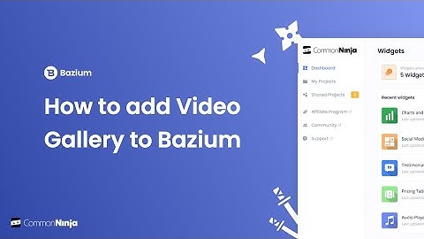 How to add Video Gallery to Bazium