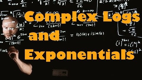 Complex Log and exponential functions.