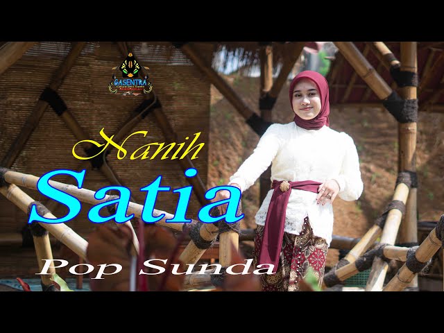 Nanih - SATIA (Official Music Video) | Pop Sunda class=