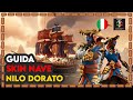 Sea of Thieves ITA - Guida completa Skin nave del Nilo Dorato - Golden Nile skin ship