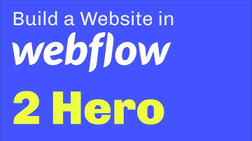 Create a Hero Section in #Webflow