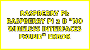 Raspberry Pi: Raspberry Pi 2 B "No wireless interfaces found" error