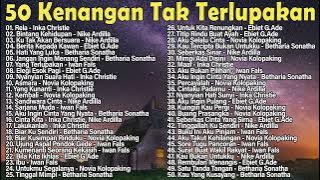 50 Lagu Legendaris Yang Tak Terlupakan   Lagu Indonesia Tertua Tahun 80an  90an   Lagu Lawas Terbaik