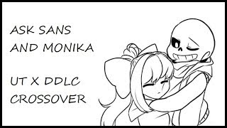 Ask Sans and Monika (Ask Dokitale Pt 1)