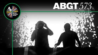 Group Therapy 573 with Above & Beyond and Durante