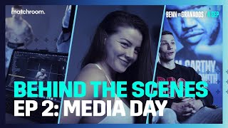 Fight Week, Ep2: Benn vs Granados - Media Day (Behind the Scenes)