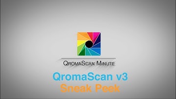 QromaScan v3 Sneak Peek
