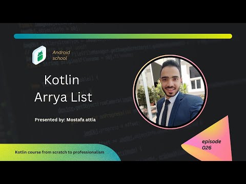 #kotlin ArrayList | Episode 026 | Kotlin Course 2024