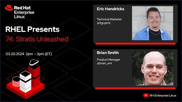 Stratis Unleashed | Red Hat Enterprise Linux Presents 074