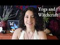 Yoga and Witchcraft