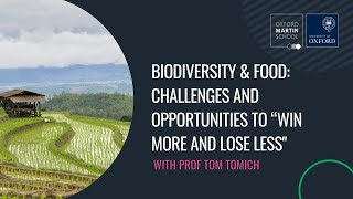 'Biodiversity & food: challenges and opportunities to “win more and lose less