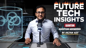 5 Shocking Truths About Quantum Computers You’re Afraid to Ask | TechTalk with Arjan Roy | 4K | Eng
