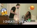 I cheated on you prank on boyfriend he left me