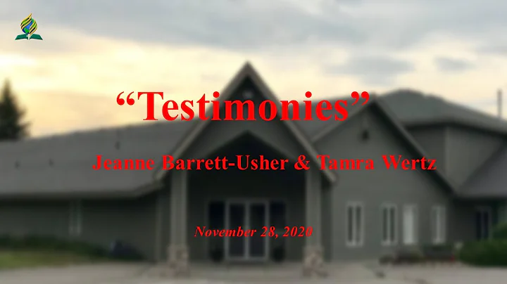 "Testimonies" - Jeanne Barrett-Usher & Tamra Wertz