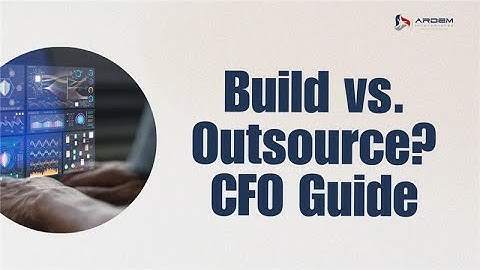 How To Pick The Right Workflow Automation And When To Build Vs. Outsource | ARDEM Incorporated