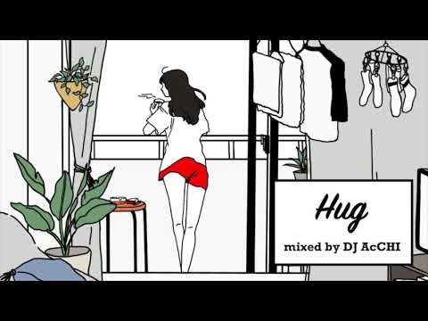 Obejrzyj 日本語Chill MIX【Hug】HIPHOP R&B Soul Pops w YouTube