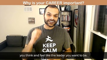 Why is your Career Important - Raj Subrameyer