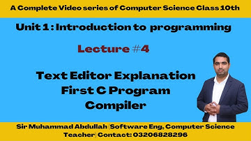 Class 10 Computer | Chapter 1 | Lecture 4 | Text Editor Practical View | First C Program | Compiler
