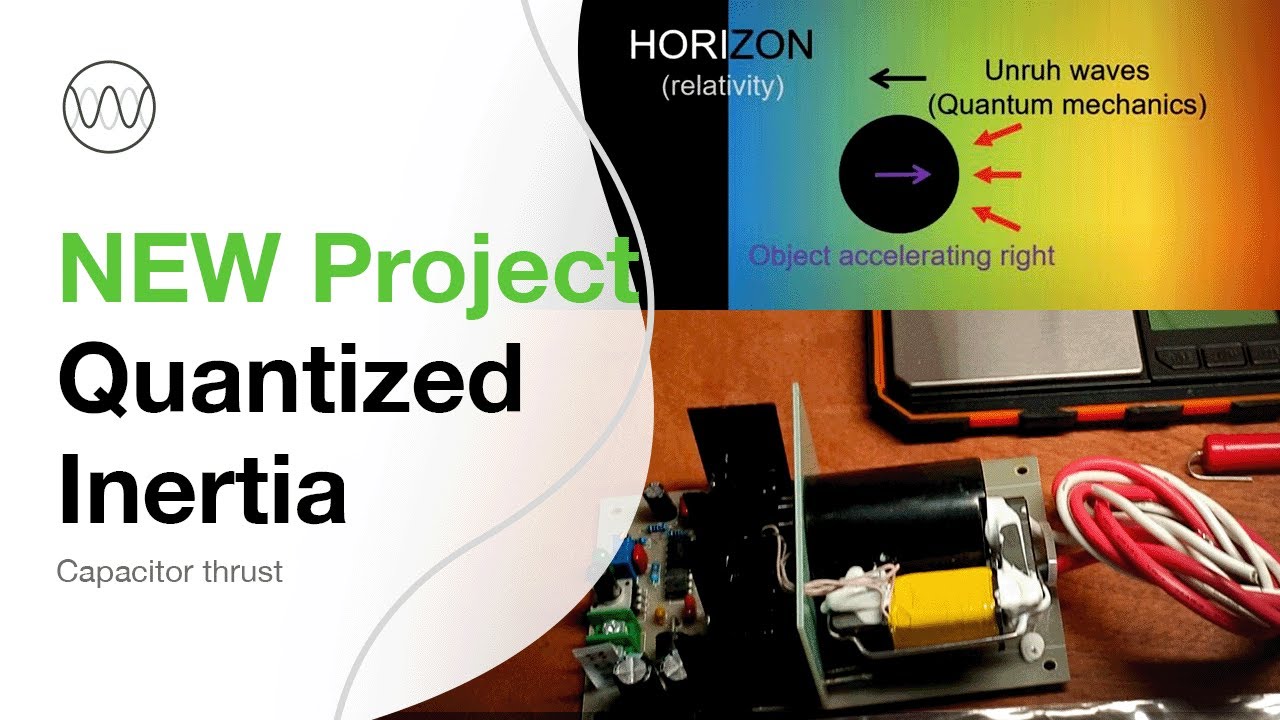 Intro to Capacitor Thrust using Quantised Inertia - YouTube