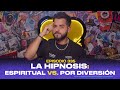 Ep 336  la hipnosis espiritual vs por diversin feat michel gallero
