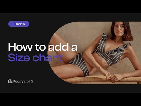 Shopify Tutorial: Size Chart Tutorial Guide (2021)