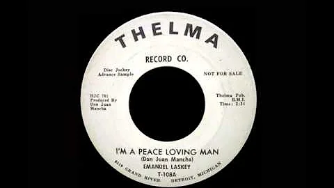 Emanuel Laskey - I'm A Peace Loving Man
