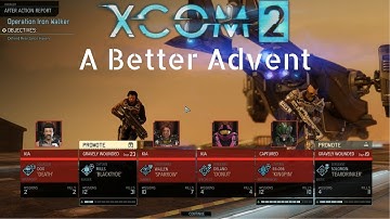 Xcom 2 A Better Advent w/ Jet Sun Part 14: Overrun