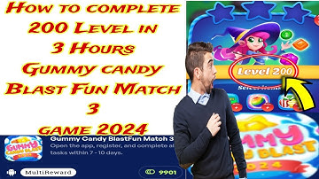 How to complete 200 Level Gummy candy Blast Fun Match 3 game 2024