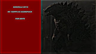 GODZILLA 2014 4K 120FPS CC PACK FOR EDITS