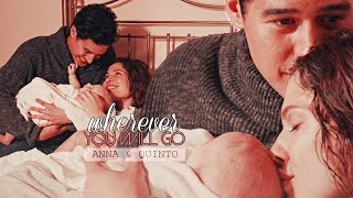 Anna & Quinto | Wherever You Will Go