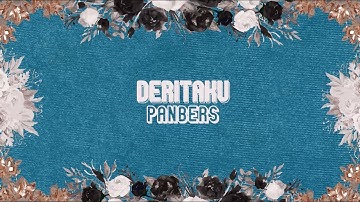 Panbers - Deritaku (Official Lyric Video)