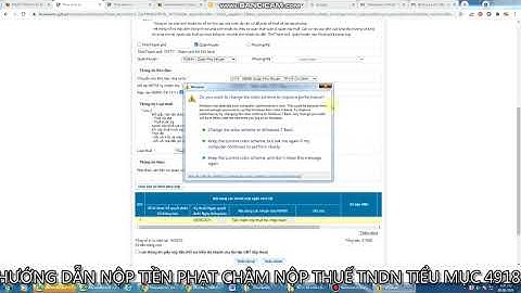 Hướng dẫn nộp tiền phạt chậm nộp thuế qua mạng năm 2024