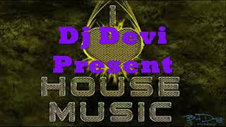 Chica Loca ~ Dj Devi
