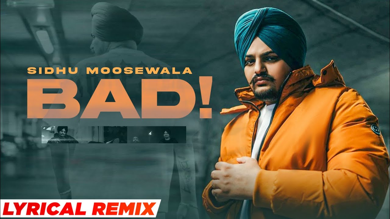 Bad (Lyrical Remix) | Sidhu Moosewala | DJ Rink | BOLLYGRAM RELOADED | Latest Punjabi Songs 2021