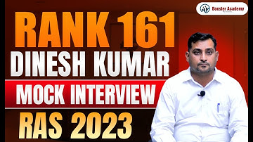 RAS 2023 Mock Interview |Rank 161 Dinesh Kumar |Booster Academy | Complete Personality Test Guidance