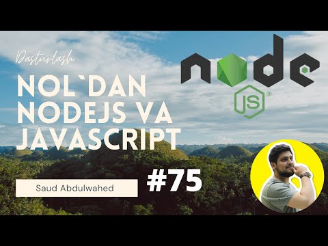 Noldan NodeJS va Javascript Darslari #75
