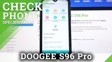 How to Check Phone Specifications in DOOGEE S96 Pro – Find Phone Specs