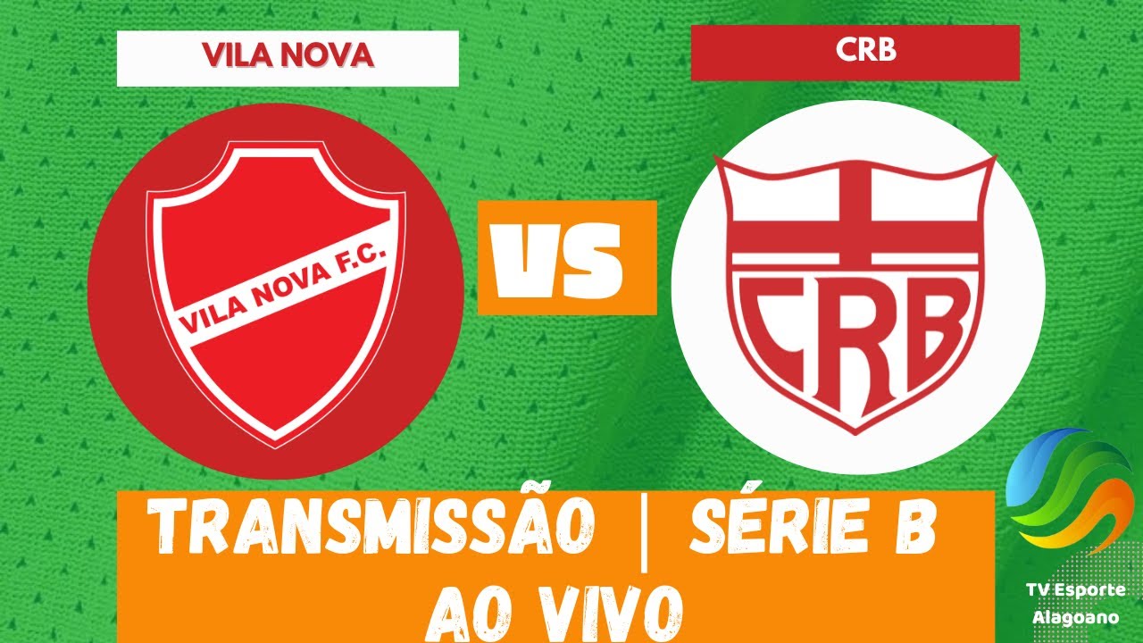 Série B Rodada 31 Vila Nova x CRB YouTube Série B Rodada 31 Vila Nova x CRB YouTube