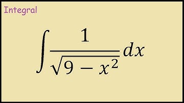 integral of 1/sqrt(9-x^2) dx