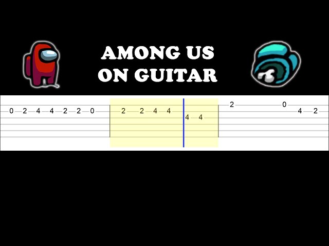 Among Us- Hide N Seek Trailer Song - Guitar Tabs Tutorial With Sheets 